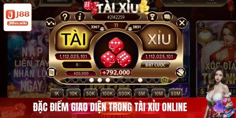 Đặc điểm giao diện trong tài xỉu online Đặc điểm giao diện trong tài xỉu online