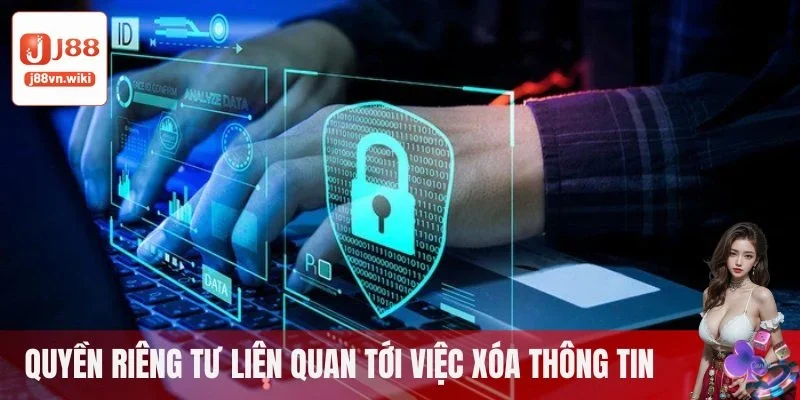 Quyền riêng tư về thông tin cá nhân tại J88 Quyền riêng tư về thông tin cá nhân tại J88